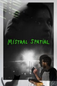 Mistral Spatial 2022 one on netflix