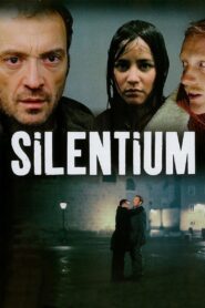 Silentium 2004 one on netflix