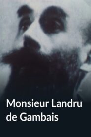 Monsieur Landru de Gambais 1984 one on netflix
