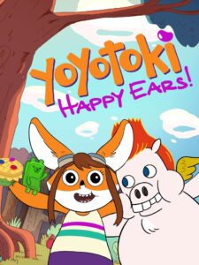 Yoyotoki: Happy Ears 2015 one on netflix