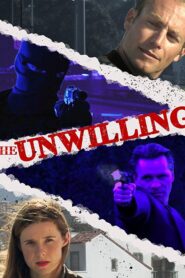 The Unwilling 2007 one on netflix