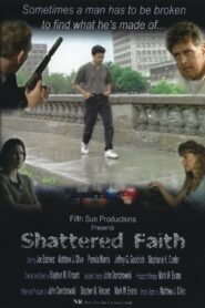 Shattered Faith 2001 one on netflix