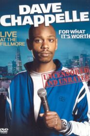 Dave Chappelle: For What It’s Worth 2004 one on netflix
