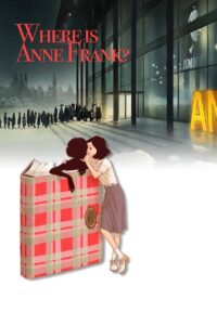 Where Is Anne Frank 2021 one on netflix
