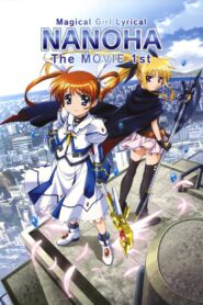 Magical Girl Lyrical Nanoha: The Movie 1st 2010 one on netflix
