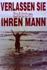 Verlassen sie bitte ihren Mann 1993 one on netflix