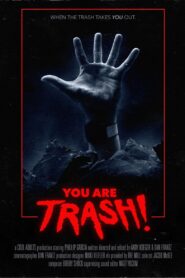 You Are Trash! 2022 one on netflix