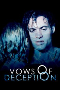Vows of Deception 1996 one on netflix