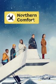 Northern Comfort 2023 one on netflix