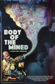 Body of the Mined 2021 one on netflix
