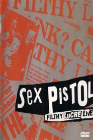 Sex Pistols: The Filthy Lucre Tour – Live in Japan 1996 one on netflix