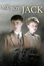 My Boy Jack 2007 one on netflix