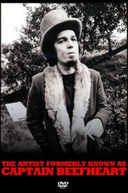 The Artist Formerly Known As Captain Beefheart 1997 one on netflix