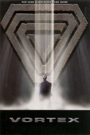 Vortex 2001 one on netflix
