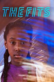 The Fits 2016 one on netflix