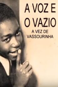 Vassourinha: The Voice and The Void 1998 one on netflix