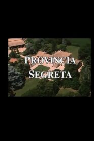 Provincia Segreta 1998 one on netflix