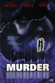 Future Murder 2000 one on netflix