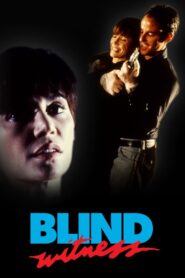 Blind Witness 1989 one on netflix