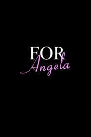 For Angela 1994 one on netflix