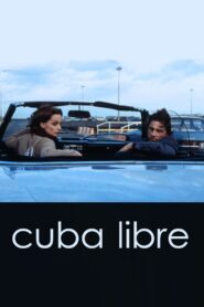 Cuba Libre 1996 one on netflix