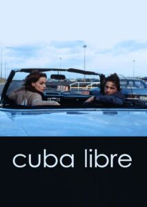 Cuba Libre 1996 one on netflix