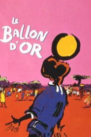 The Golden Ball 1994 one on netflix