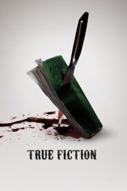 True Fiction 2018 one on netflix