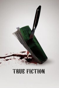 True Fiction 2018 one on netflix