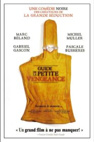Guide de la petite vengeance 2006 one on netflix