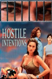 Hostile Intentions 1995 one on netflix