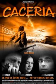 Cacería 2002 one on netflix