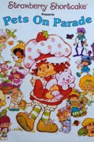Strawberry Shortcake: Pets on Parade 1982 one on netflix