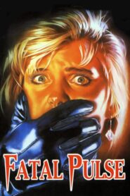 Fatal Pulse 1988 one on netflix