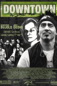 Downtown: A Street Tale 2004 one on netflix