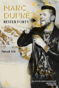 Marc Dupré – Rester forts 2017 one on netflix