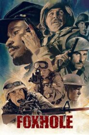 Foxhole 2021 one on netflix