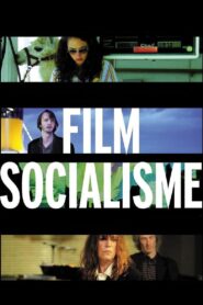 Film Socialisme 2010 one on netflix