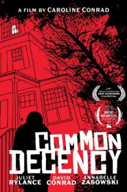 Common Decency 2024 one on netflix