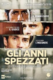 Gli anni spezzati 2013 one on netflix