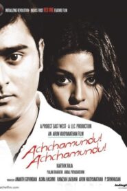 Achchamundu Achchamundu 2009 one on netflix