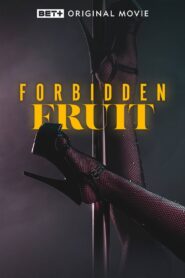 Forbidden Fruit 2023 one on netflix