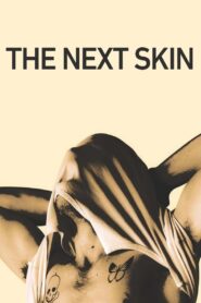 The Next Skin 2016 one on netflix