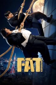 Fat Buddies 2018 one on netflix