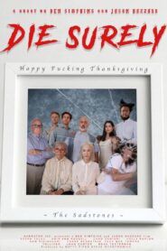 Die Surely 2021 one on netflix