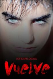 Vuelve 2012 one on netflix