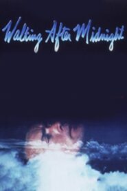 Walking After Midnight 1988 one on netflix