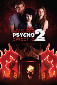 My Super Psycho Sweet 16: Part 2 2010 one on netflix