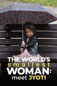 The World’s Smallest Woman: Meet Jyoti 2020 one on netflix