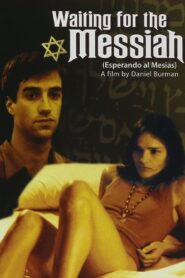 Waiting for the Messiah 2000 one on netflix